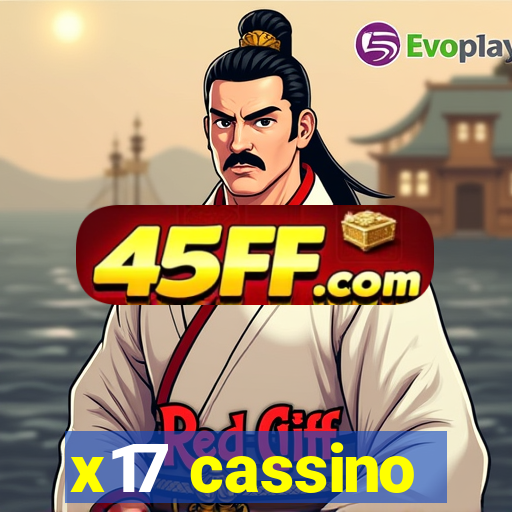 x17 cassino
